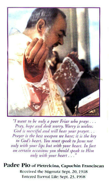 The Power of Prayer...Padre Pio